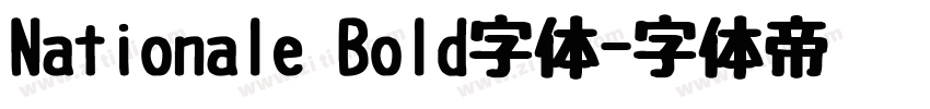 Nationale Bold字体字体转换
